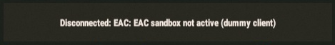 Eac sandbox not active dummy client что делать rust